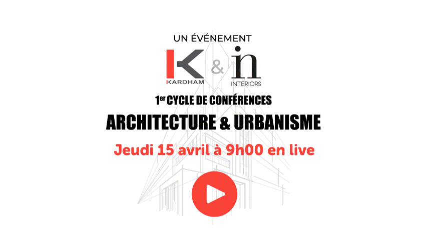 Conf&eacute;rence Kardham x In Interiors