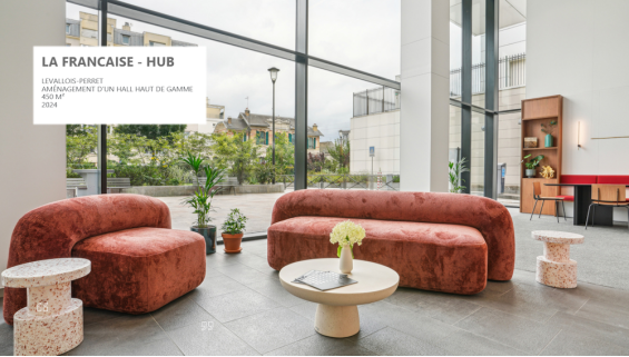 Projets mobilier - LA FRANCAISE HUB 